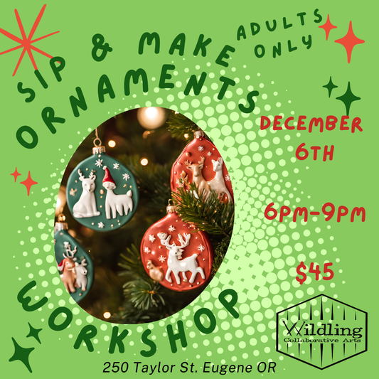 Adult- Sip and Make Ornament Workshop