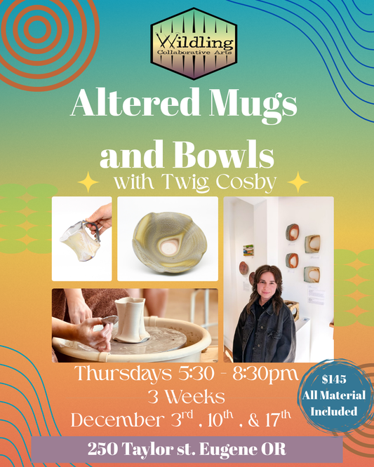 Altered Mugs and Bowls with Twig Cosby - Thursday Nights - December 2026