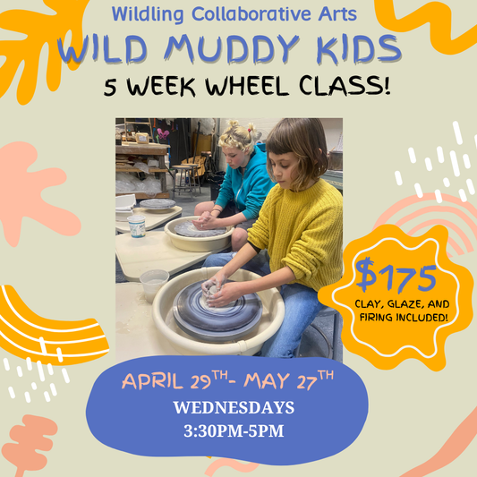 Wild Muddy Kids-5 week wheel class