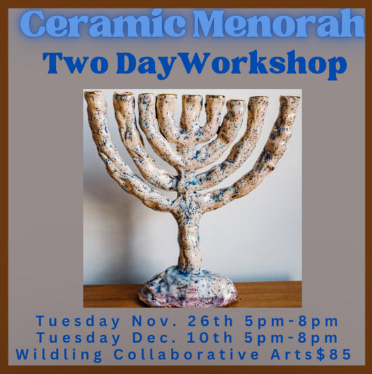 Ceramic Menorah 2 Day Workshop