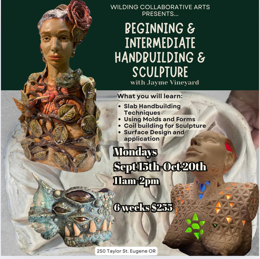 Beginning-intermediate handbuilding, Sculpture and Mold Making wJayme Vineyard