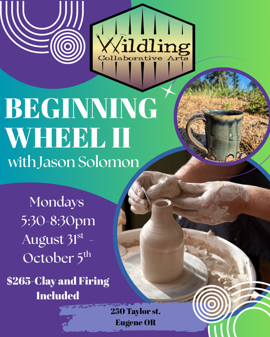 Beginning Wheel 2 with Jason Solomon