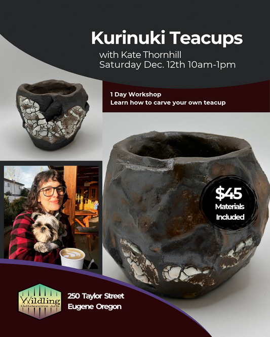 Kurinuki Teacups: Carve Your Own Teacup Workshop with Kate Thornhill - December 2026