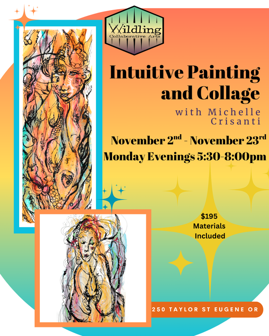 Intuitive Painting Class with Michelle Crisanti November