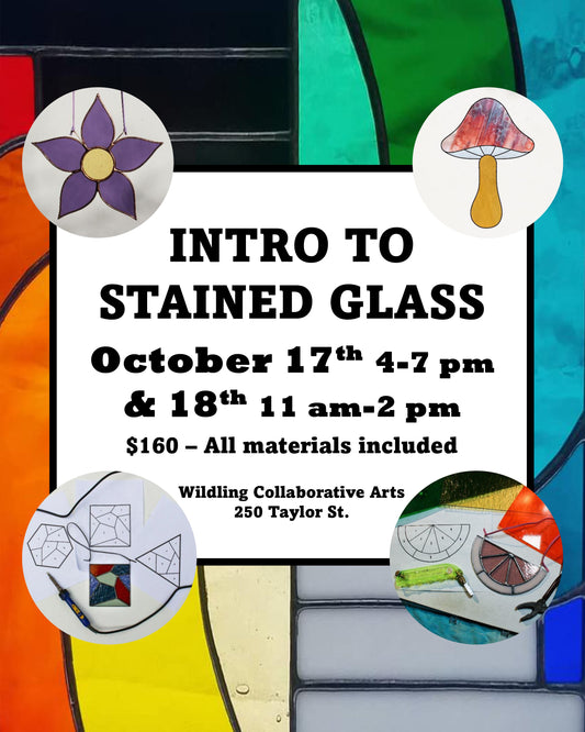 Intro to Stained Glass: Choose Your Own Adventure - October 2026