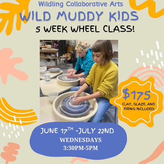Wild Muddy Kids-5 week wheel class June