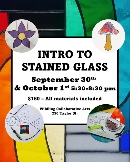 Intro to Stained Glass: Choose Your Own Adventure - Late September 2026