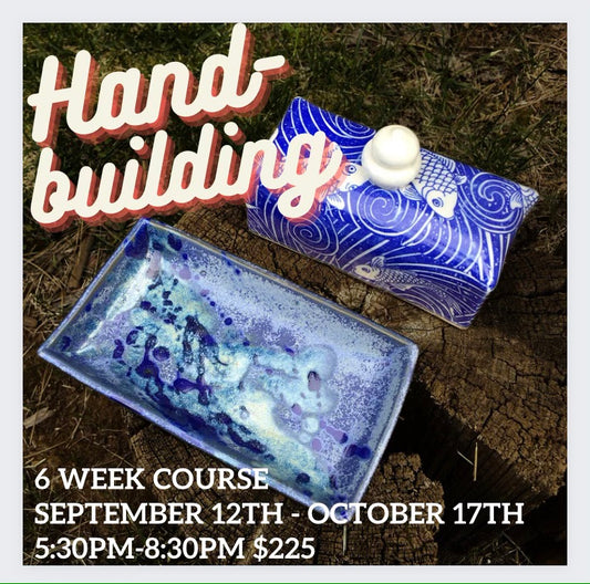 Hand-building Class, TUESDAYS September 12th through October 17th, 5:30pm-8:30pm $225