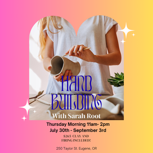 Handbuilding with Sarah Root: Thursday Morning August