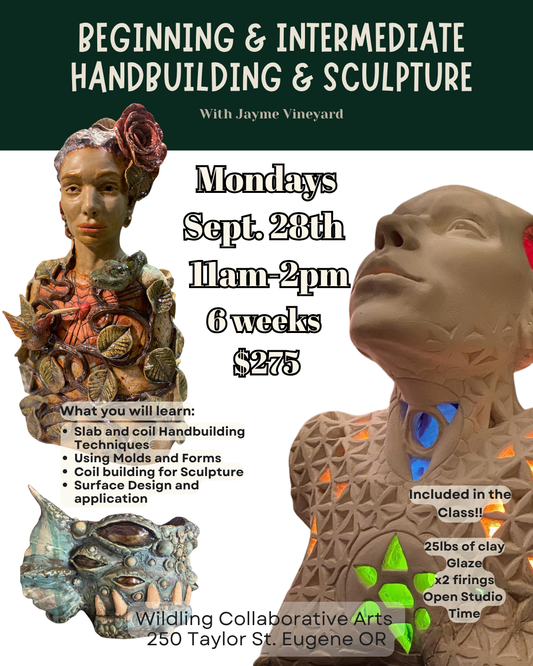Beginning-intermediate handbuilding, Sculpture and Plaster Mold Making w/Jayme Vineyard- sept